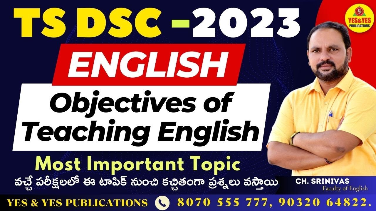 TS DSC 2023 _ ENGLISH METHODOLOGY _ Objectives of Teaching English
