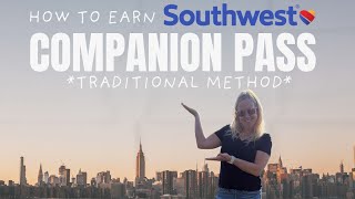 How to Earn a Southwest Companion Pass: Traditional Method (1 biz & 1 personal card)! #travelhacking