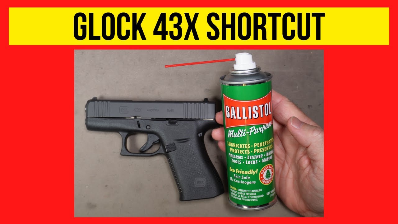 Glock 43x: Clean And Lubricate Like A Pro using Ballistol!