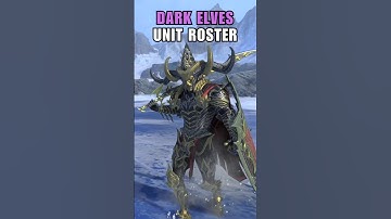 Dark Elves Unit Roster in Less than 60 Seconds | Total War Warhammer 3