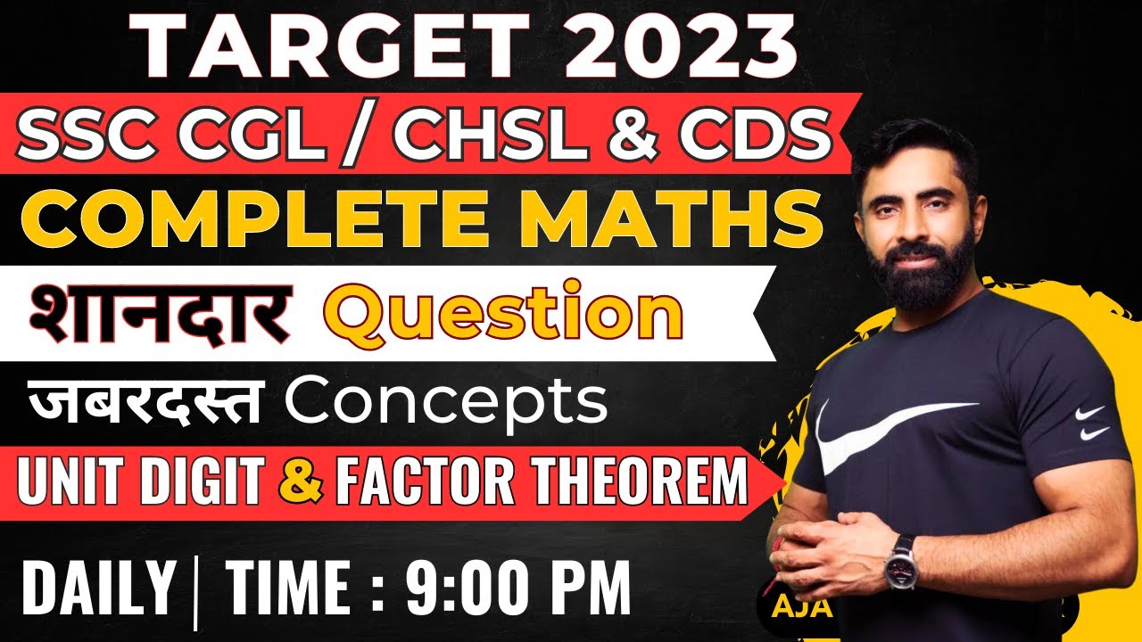 Unit Digit & Factor theorem इतने Basic से कभी नहीं पढ़ा होगा | Number ...