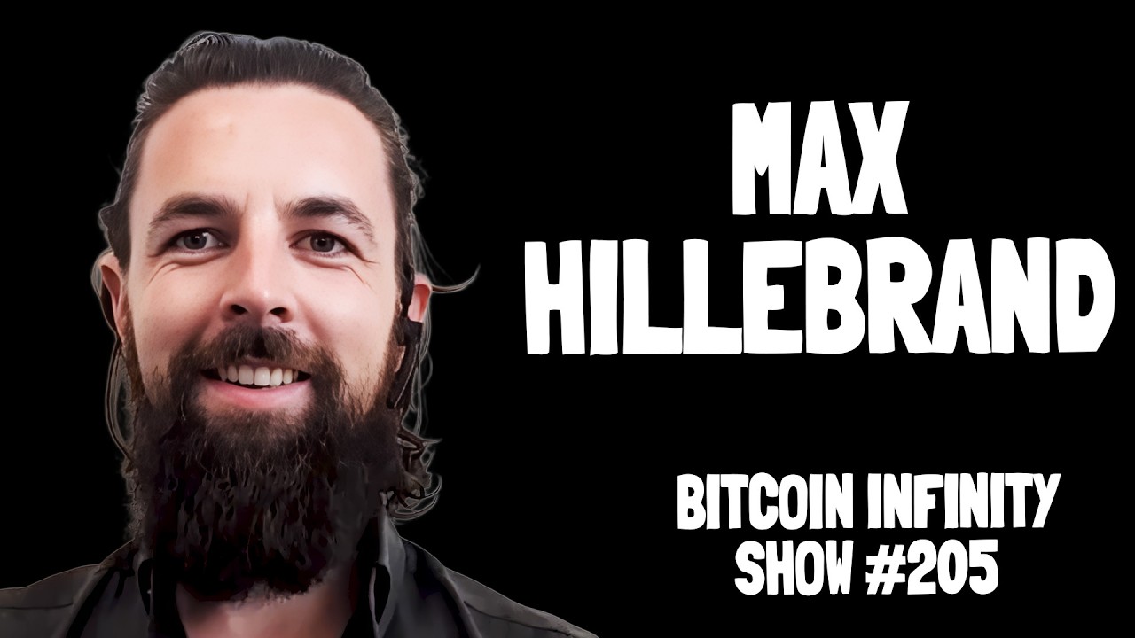 The Praxeology of Privacy with Max Hillebrand | Bitcoin Infinity Show #205 The Praxeology of Privacy with Max Hillebrand | Bitcoin Infinity Show #205
