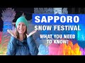 SAPPORO SNOW FESTIVAL in Hokkaido Japan ❄️ Guide to Plan Your Visit