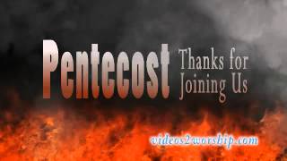 Pentecost Background: Thanks For Joining Us