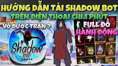 Hướng Dẫn Tải Shadow Bot V11 Mod Skin FF Full Nắm Đấm Ob51 | Cách Tải Xmodz Android Ob51 Antiban