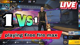 1 Vs1   Free Fire Max Custom Live Streame #live