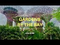 Singapore - Gardens by the Bay | Magda T