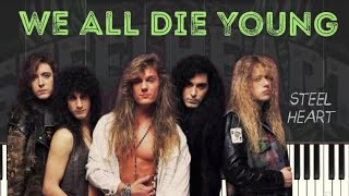 Steelheart - We All Die Young Piano Tutorial