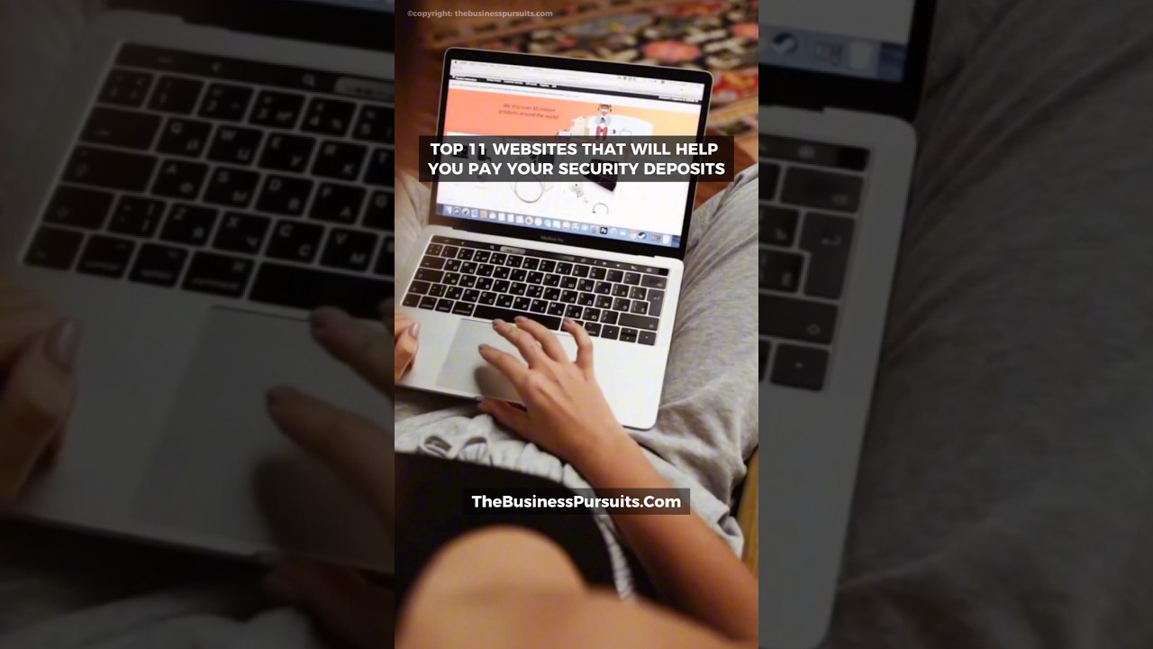 Top 11 Websites that will help you pay your security deposits 