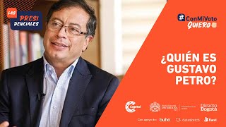 ¿Quién es Gustavo Petro? Presidente de Colombia 2022-2026 | Las Presidenciales