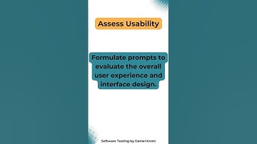 Assess Usability #softwaretesting #promptengineering