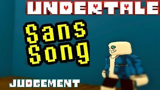 UNDERTALE SANS SONG \