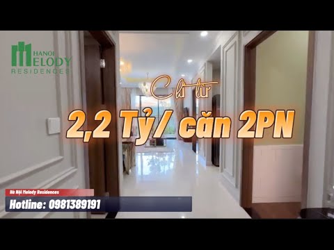 Video Video căn hộ 2PN Hà Nội Melody Hưng Thịnh Linh Đàm - youtube