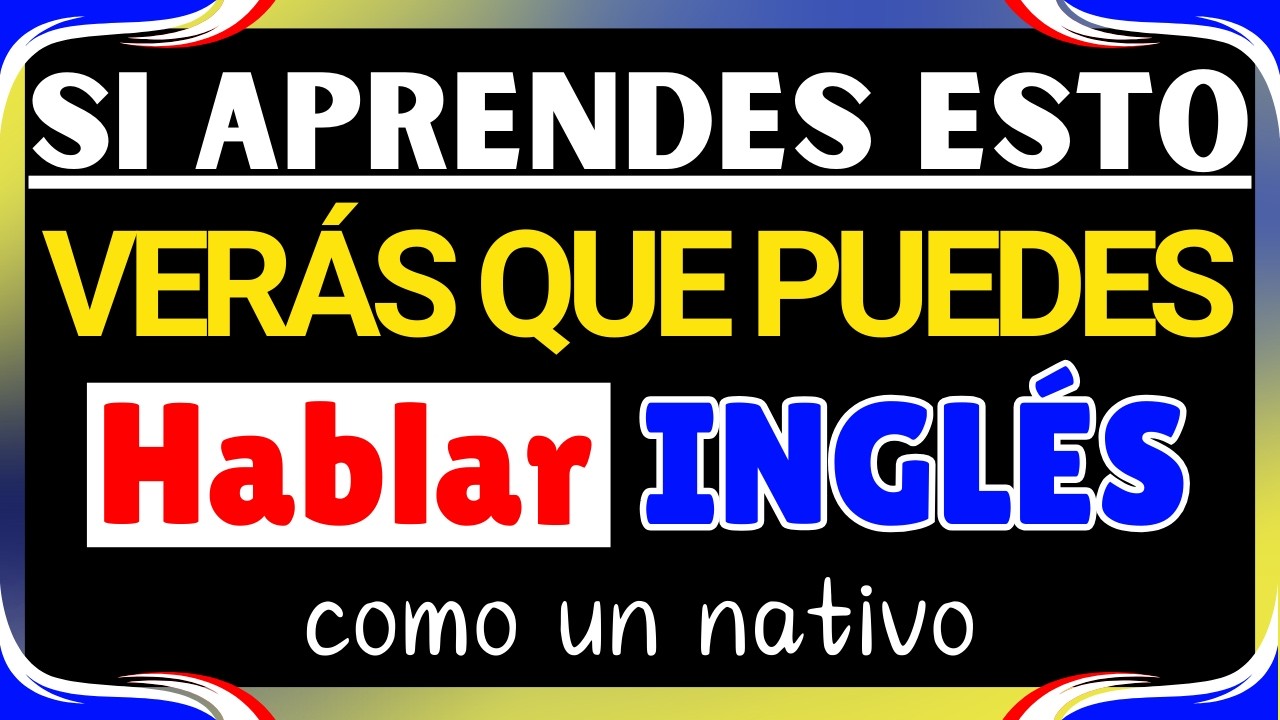 FRASES PARA HABLAR COMO NATIVOS | CONVERSACIONES EN INGLÉS