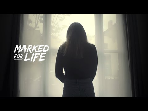 Marked for Life