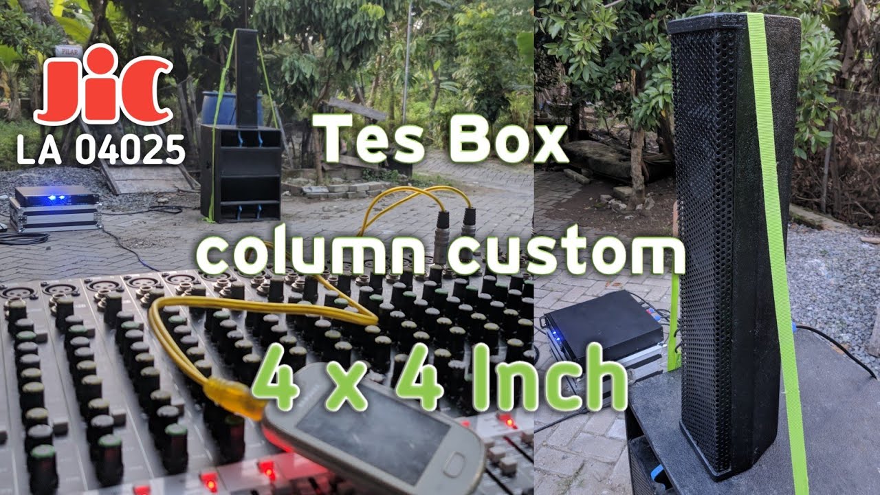 Test column custom 4 x 4 inch plus tweeter