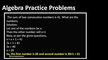 The sum of two consecutive numbers is 41. What are the numbers/Algebra /School subjects basics