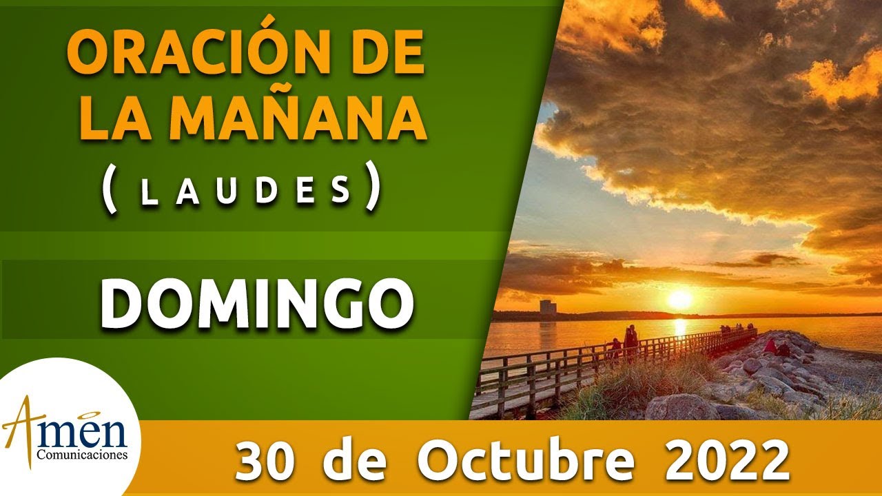 Oración de la Mañana de hoy Domingo 30 Octubre 2022 l Padre Carlos