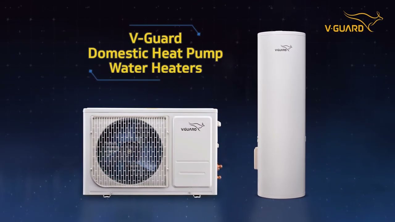V-Guard Energy-efficient Domestic Heat Pump Water Heaters - YouTube