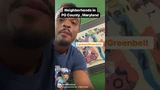 Living in PG County, Maryland
