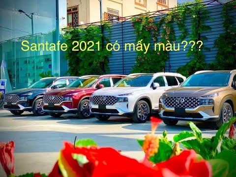 Video: Hyundai Santa Fe có những màu nào?