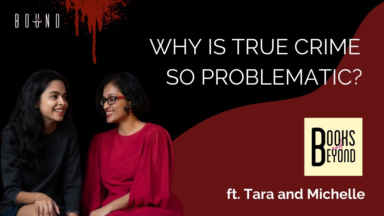 Why Is True Crime So Problematic Tara On Books And Beyond Podcast Why Is True Crime So Problematic Tara On Books And Beyond Podcast