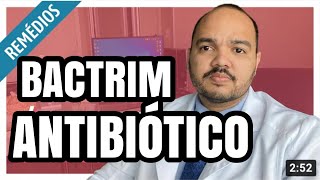 Bactrim Sulfametoxazol-Trimetoprima Para O Que É Indicado, Riscos E Para O Que Serve?
