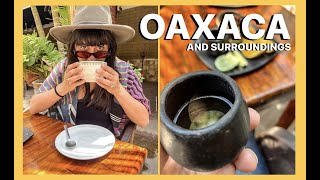 OAXACA! FOOD, CERAMICS, TEXTILES AND WATERFALLS!
