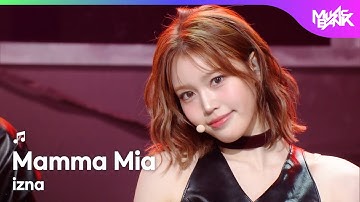 [COMEBACK🎉] izna イズナ 이즈나 - Mamma Mia [Music Bank] | KBS WORLD TV 251017