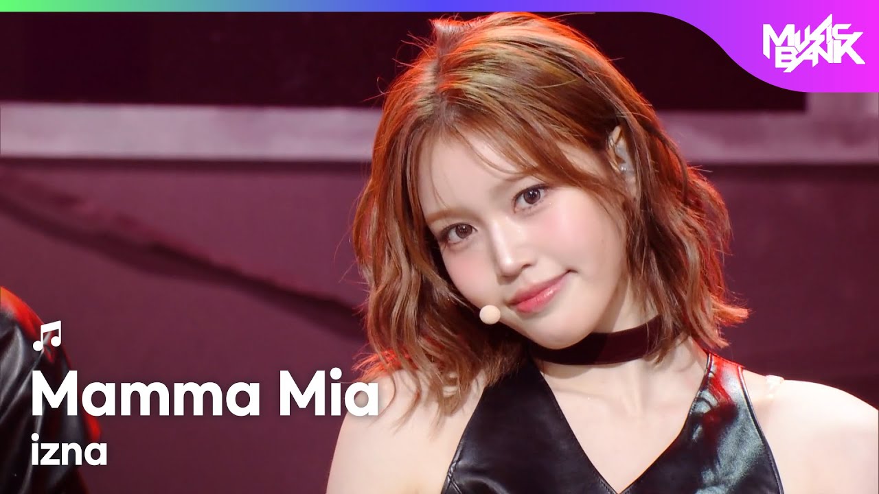 [COMEBACK🎉] izna イズナ 이즈나 - Mamma Mia [Music Bank] | KBS WORLD TV 251017