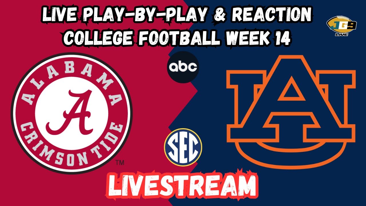 Alabama vs. Auburn | College Football Week 14 | ABC LIVESTREAM | LIVE ...