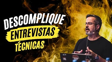 Descomplique as entrevistas técnicas e conquista sua vaga de especialista em Java no backend