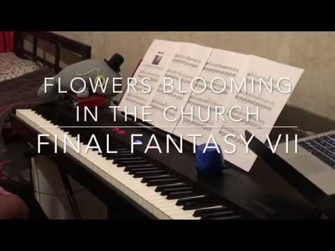 Final Fantasy VII - Flowers Blooming In The Church piano