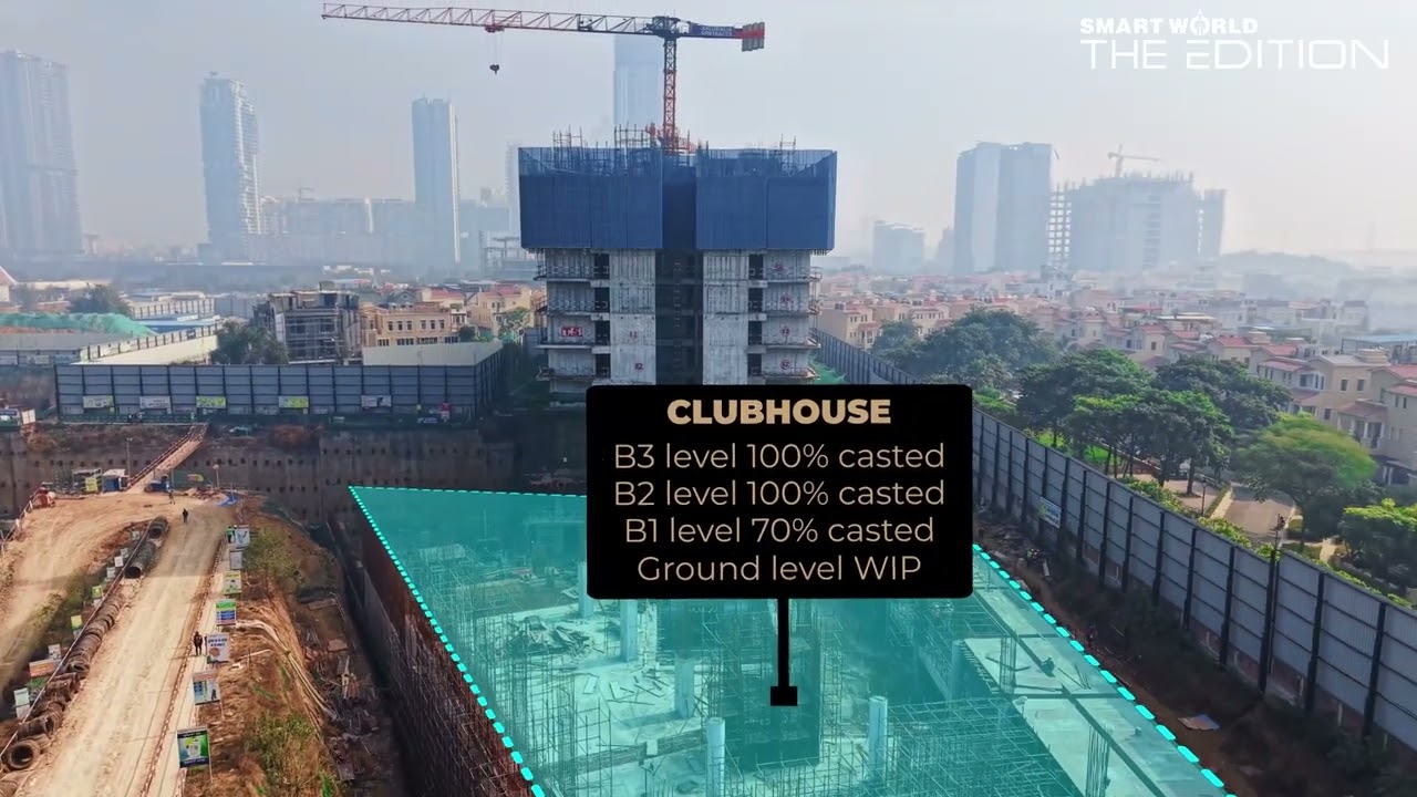 Smartworld The Edition (Sec - 66) | Construction Update | February 2026 | Smartworld Developers