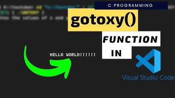 C Program to use gotoxy function in VS code||C language tutorial for beginners