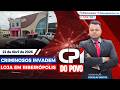CRIMINOSOS INVADEM LOJA EM RIBEIRÓPOLIS
