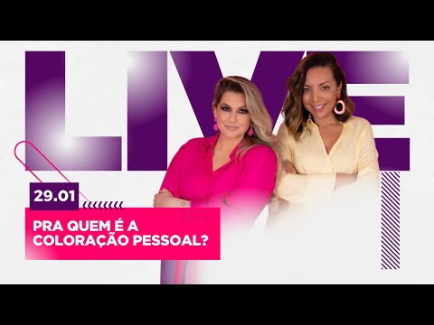Pra quem é a Coloração Pessoal c/ Cá Cavalcante e Alice Salazar