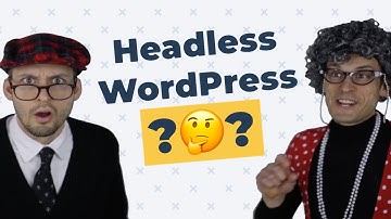Should I use WordPress as a headless CMS? // Headless WordPress Decision Tool