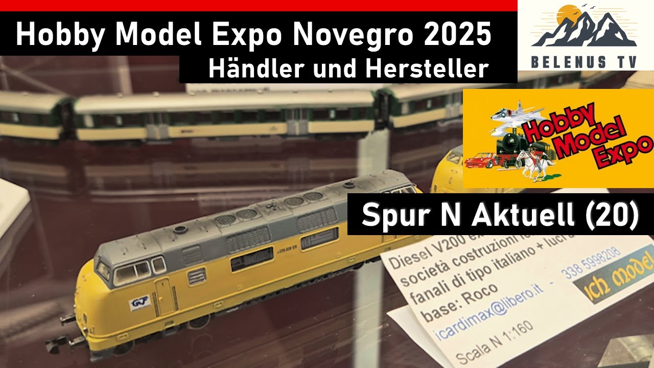 Hobby Model Expo 2025 in Novegro (IT) | Teil 1 | die Anbieter | Belenus TV Spur N Aktuell [20]