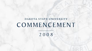 Dakota State University Commencement | Spring 2008