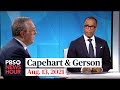 Capehart and Gerson on the Taliban’s march across Afghanistan, dire climate change data