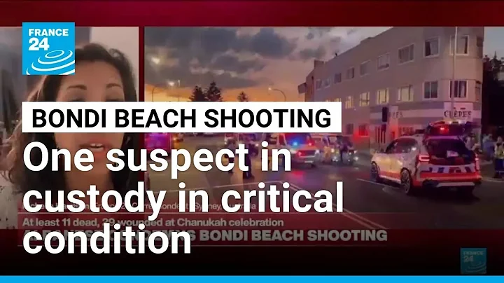 Bondi Beach shooting: One suspect in custody in critical condition • FRANCE 24 English