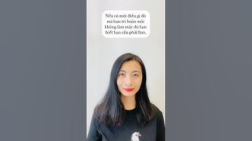 Đừng đợi đến khi có động lực rồi mới làm những việc quan trọng đối với bạn 😊