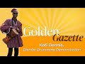 Golden gazette kofi dennis  djembe drumming demonstration