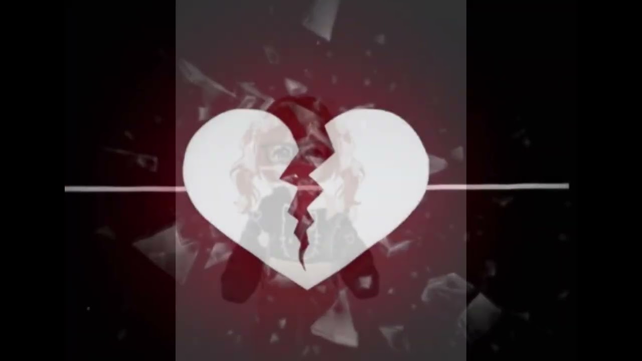YOU BROKE MY HEART 💔