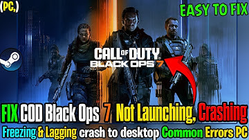 ⚡ Fix Call of Duty® Black Ops 7 PC Errors | Crashing, Freezing & Not Launching Solution 🛠️