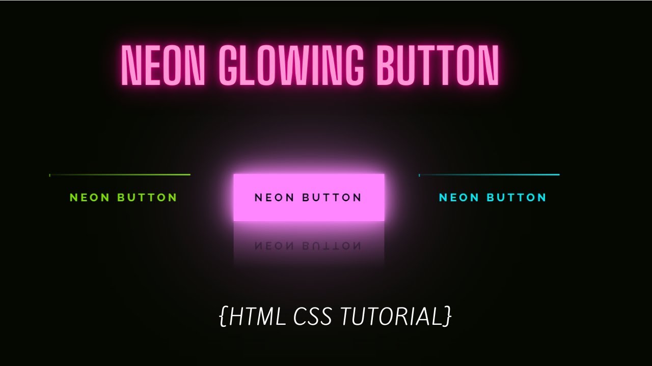 CSS Neon Button Effects On Hover | HTML & CSS Glowing Buttons