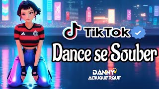 Dance se souber~ {TikTok} 2025 💌