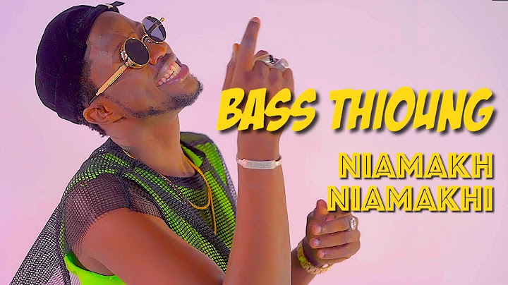 Bass Thioung - Niamakh Niamakhi - Clip Officiel