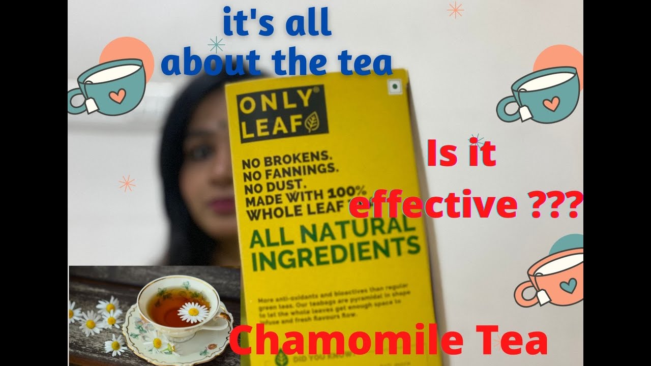 Honest Review of Chamomile Tea Is it worth buying or not ?? YouTube